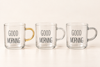 Good Morning Glass Mugs